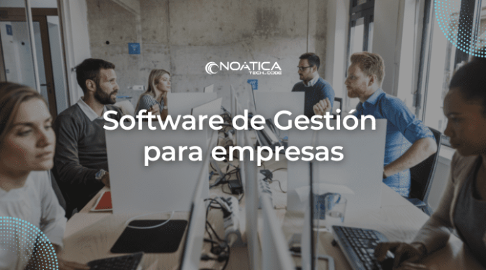 Software de Gestion para empresas-NOATICA Programadores Informaticos