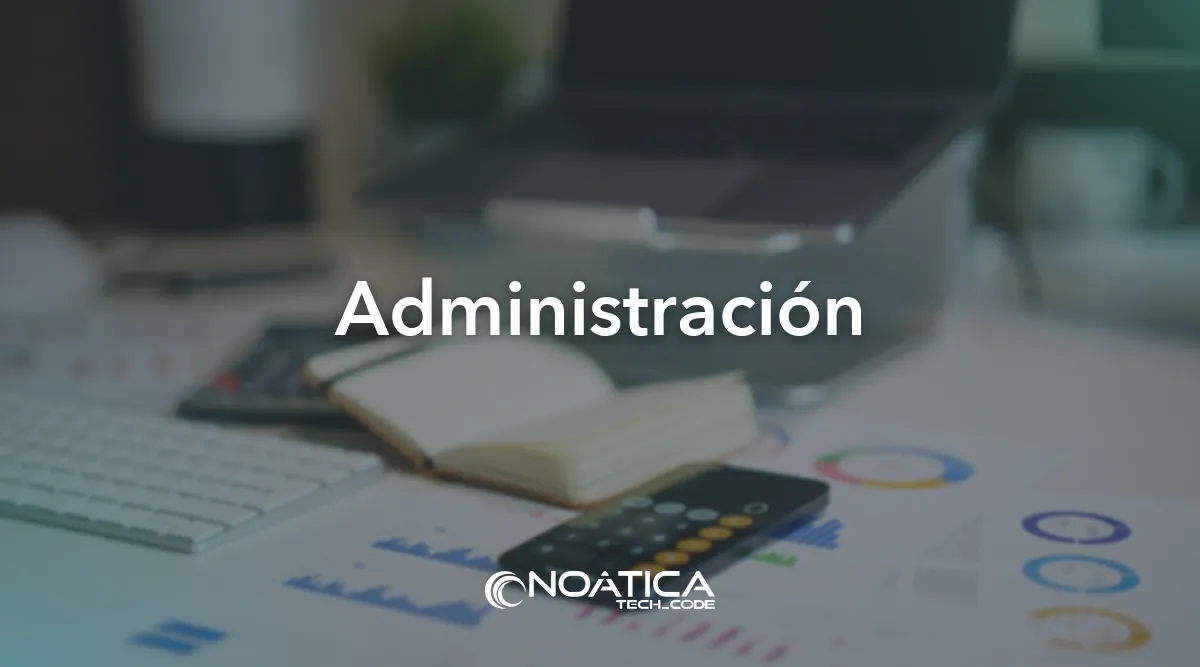 Administración: Tecnología para clínicas y hospitales privados – NOÁTICA Informática para empresas