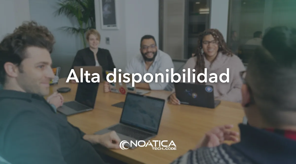 Alta disponibilidad: Virtualización de servidores para empresas – NOÁTICA Informática para empresas