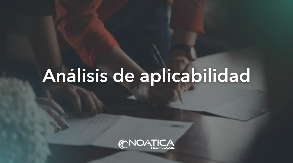Análisis de aplicabilidad: Adaptación a NIS2 para empresas – NOÁTICA Informática para empresas