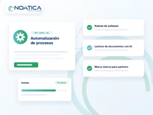 Ilustración: automatización de procesos con RPA y UiPath, lectura de documentos con IA y marca blanca para partners – NOÁTICA Informática para empresas