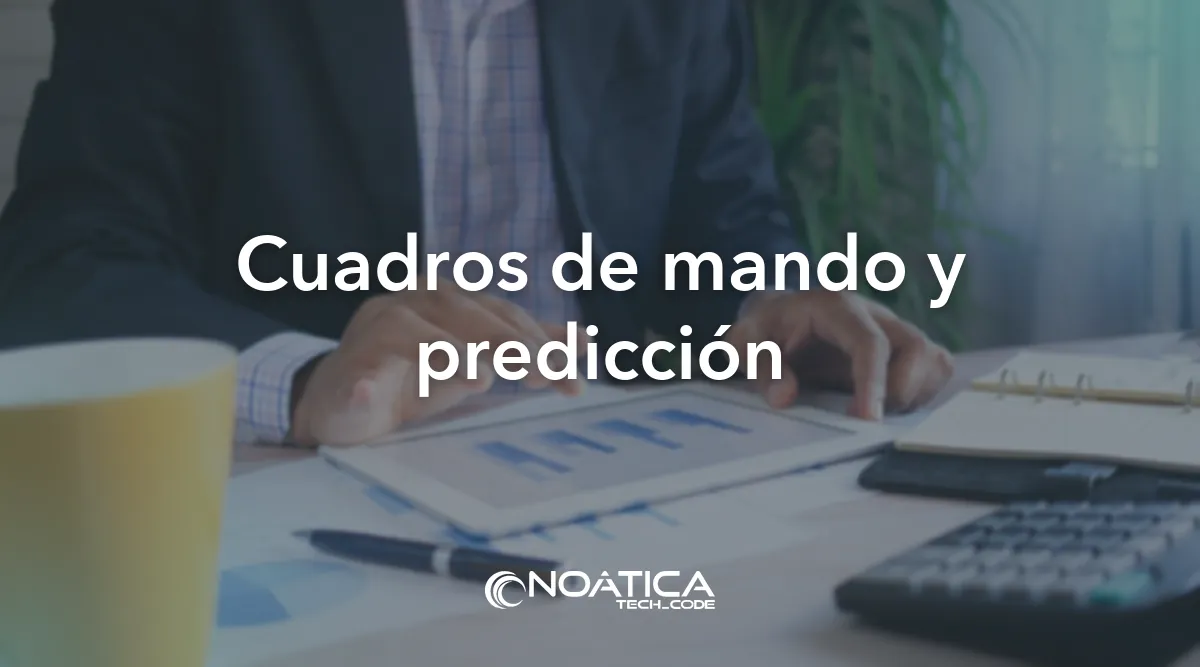 Cuadros de mando y predicción: Inteligencia artificial para empresas de formación – NOÁTICA Informática para empresas