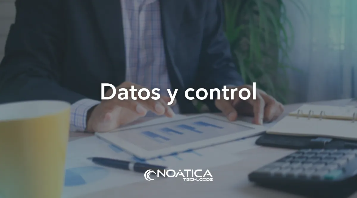 Datos y control: Tecnología para empresas de formación – NOÁTICA Informática para empresas