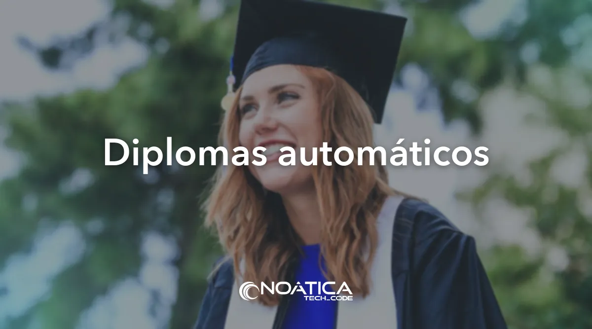 Diplomas automáticos: Moodle para formación bonificada FUNDAE – NOÁTICA Informática para empresas