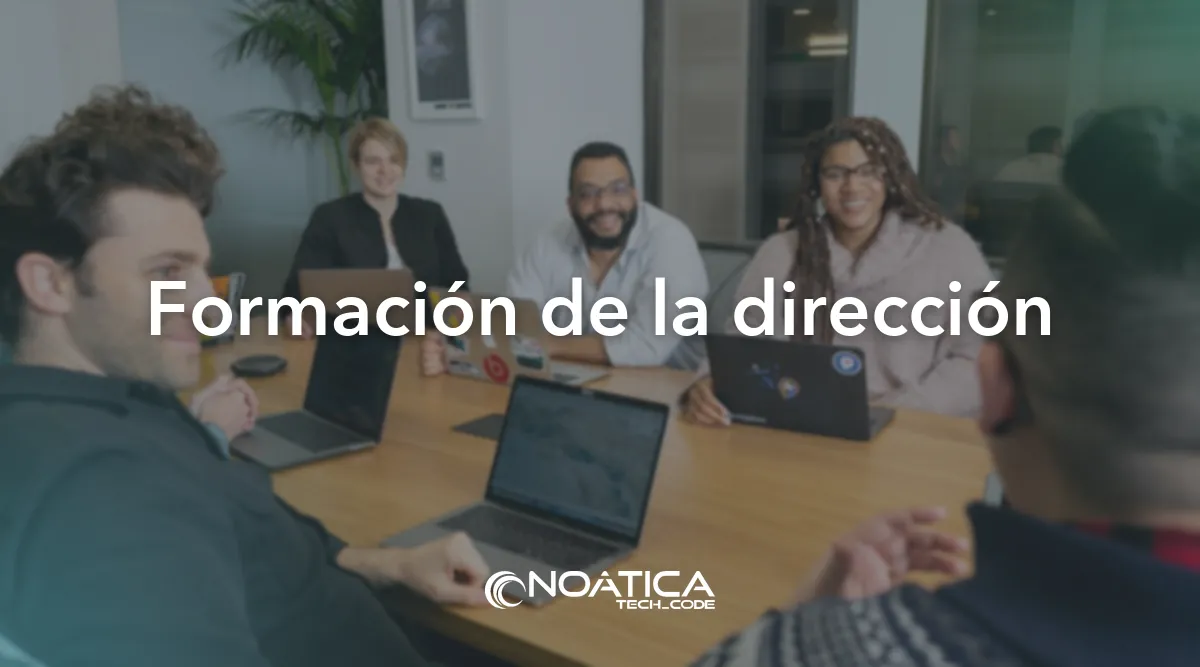 Formación de la dirección: Adaptación a NIS2 para empresas – NOÁTICA Informática para empresas