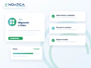 Ilustración: migración a Odoo con datos limpios y migrados, sin parar la empresa y con el equipo formado – NOÁTICA Informática para empresas