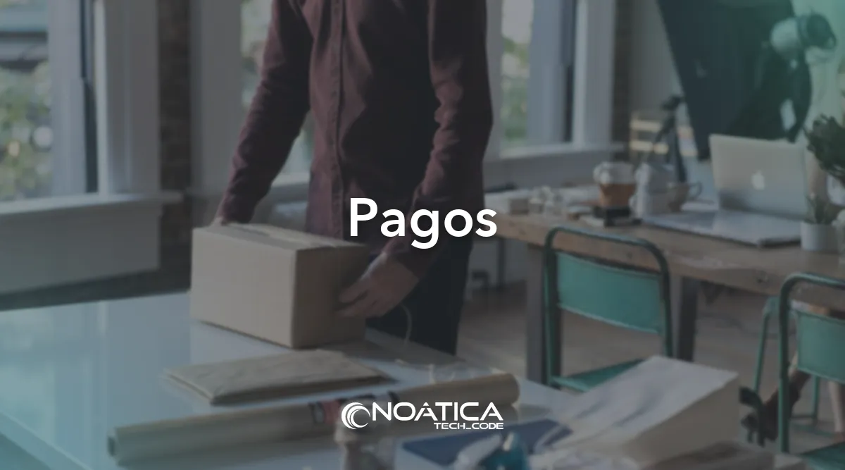 Pagos: Integraciones de Salesforce para empresas – NOÁTICA Informática para empresas