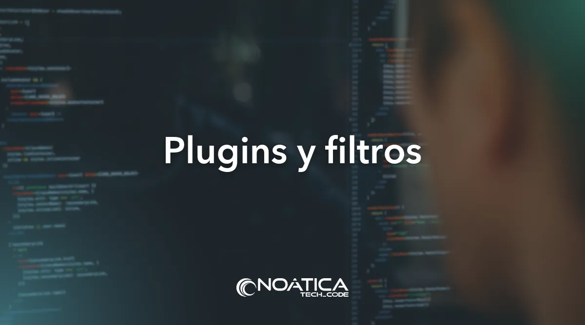 Plugins y filtros: Programación y mantenimiento de plataformas Moodle – NOÁTICA Informática para empresas