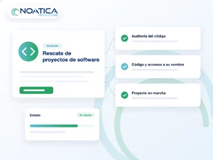 Ilustración: rescate de proyectos de software abandonados con auditoría del código y accesos a nombre del cliente – NOÁTICA Informática para empresas