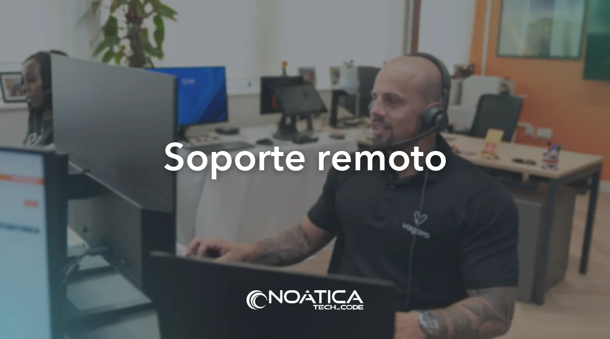 Soporte remoto: Outsourcing informático para empresas – NOÁTICA Informática para empresas