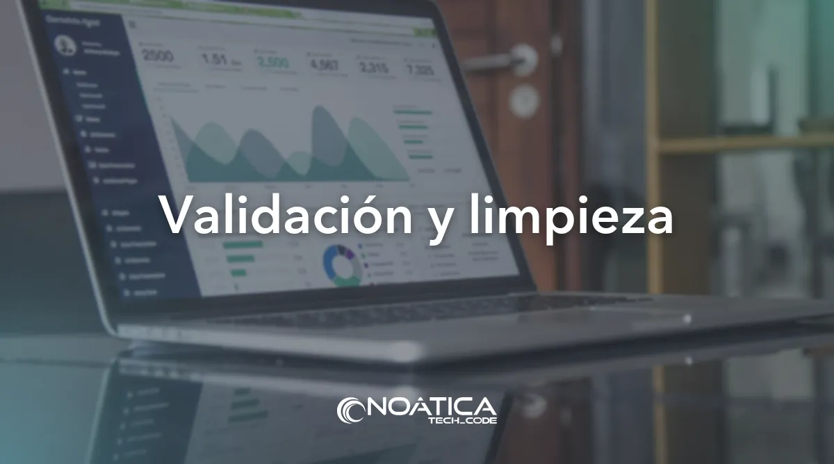 Validación y limpieza: Automatización de leads para call center – NOÁTICA Informática para empresas
